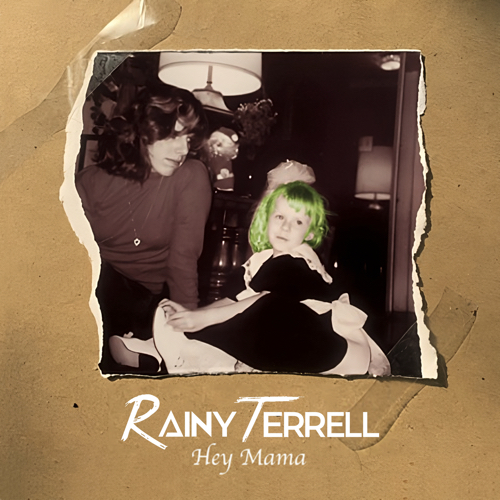 Rainy Terrell-Hey Mama-produced, mixed, mastered, engineered by Ulrich Wild, Record Producer, Mixer, Music Production